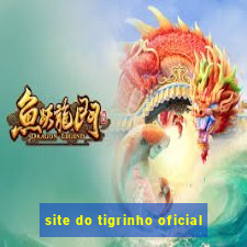 site do tigrinho oficial